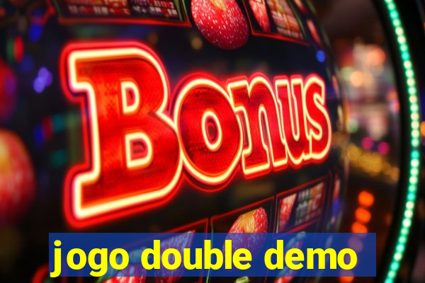 jogo double demo